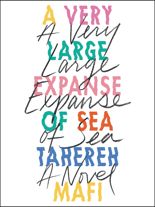 Title details for A Very Large Expanse of Sea by Tahereh Mafi - Available
